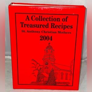 A Collection of Treasured Recipes St. Anthony Christian Mothers 2004 vintage